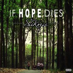 If Hope Dies (IND) : Sukna